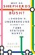 Why Do Shepherds Need a Bush? - London's Underground History of Tube Station Names (Paperback): David Hilliam