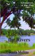 Life Along the Rivers (Paperback): Jonita Mullins