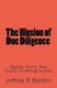 The Illusion of Due Diligence - Notes from the CISO Underground (Paperback): Ben Rothke
