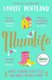 MumLife - The Sunday Times Bestseller, 'Hilarious, honest, heartwarming' Mrs Hinch (Paperback): Louise Pentland