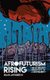Afrofuturism Rising - The Literary Prehistory of a Movement (Hardcover): Isiah Lavender