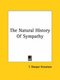 The Natural History Of Sympathy (Paperback): T. Sharper Knowlson
