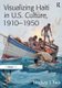 Visualizing Haiti in U.S. Culture, 1910-1950 (Paperback): Lindsay J. Twa