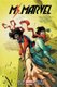 Ms. Marvel Vol. 4 (Hardcover): G. Willow Wilson