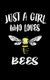 Just A Girl Who Loves Bees - Animal Nature Collection (Paperback): Marko Marcus