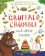 Gruffalo Crumble and Other Recipes (Hardcover): Julia Donaldson