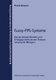 Fuzzy-Pps-Systeme - Einsatzmoeglichkeiten Und Erfolgspotentiale Der Theorie Unscharfer Mengen (German, Paperback, 1999 ed.):...