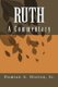 Ruth - A Commentary (Paperback): Damian Alexander Hinton Sr