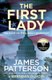 The First Lady (Paperback): James Patterson, Brendan DuBois