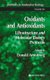 Oxidants and Antioxidants - Ultrastructure and Molecular Biology Protocols (Paperback, Softcover reprint of hardcover 1st ed....