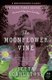 The Moonflower Vine (Paperback): Jetta Carleton
