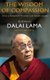 The Wisdom of Compassion - Stories of Remarkable Encounters and Timeless Insights (Paperback): Dalai Lama, Victor Chan