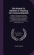 The Normal, Or, Methods of Teaching the Common Branches - Orthoepy, Orthography, Grammar, Geography, Arithmetic and Elocution:...