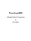 Parenting 2000-A Single Father's Prospective (Paperback): Ronnie Manns