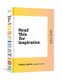 Read This for Inspiration - Simple Sparks to Ignite Your Life (Hardcover, Illustrated edition): Ashly Perez