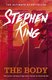The Body (Paperback): Stephen King