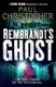 Rembrandt's Ghost (Paperback): Paul Christopher