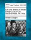 Life and Letters of Wilder Dwight, Lieut.-Col. Second Mass. INF. Vols. (Paperback): Wilder Dwight