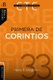 Primera de Corintios - Un Comentario Exegetico-Pastoral (Spanish, Paperback): Gary Shogren