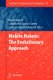 Mobile Robots: The Evolutionary Approach (Paperback, Softcover reprint of hardcover 1st ed. 2007): Leandro Dos Santos Coelho