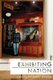 Exhibiting Nation - Multicultural Nationalism (and Its Limits) in Canada's Museums (Hardcover): Caitlin Gordon-Walker