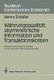 Wahrungsqualitat, asymmetrische Information und Transaktionskosten - Informationsoekonomische Beitrage zu internationalen...