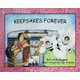 Keepsakes Forever (Hardcover): Pamela Kay Wegeng