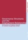 Governance Structures and the Employment Relationship - Determinants of Employer Demand for Collective Bargaining in Britain...