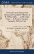 A Full and Genuine History of the Inhuman and Unparrallell'd Murders of Mr. William Galley, ... and Mr. Daniel Chater, ......