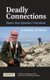 Deadly Connections - States that Sponsor Terrorism (Hardcover): Daniel Byman