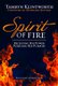 Spirit of Fire - Receiving His Power. pursuing His Purpose. (Paperback, Revised & Expanded Edition): Tamryn Klintworth