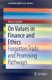 On Values in Finance and Ethics - Forgotten Trails and Promising Pathways (Paperback, 1st ed. 2019): Henry Schafer
