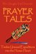 Prayer Tales - Twelve Unusual Expeditions into the Human Heart (Paperback): Wm. Douglas Van Devender