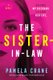 The Sister-In-Law (Paperback): Pamela Crane
