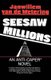 Seesaw Millions - An Anti-Caper Novel (Paperback, 1st ed): Janwillem Van de Wetering