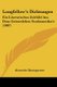 Longfellow's Dichtungen - Ein Literarisches Zeitbild Aus Dem Geistesleben Nordamerika's (1887) (Paperback): Alexander...
