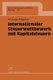 Internationaler Steuerwettbewerb Mit Kapitalsteuern (German, Hardcover, 1997 ed.): Andreas Wagener
