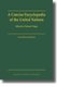 A Concise Encyclopedia of the United Nations - Second Revised Edition (Hardcover, 2nd New edition): Helmut Volger