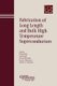 Fabrication of Long-Length and Bulk High-Temperature Superconductors - Ceramic Transactions V149 (Paperback, New): R Meng
