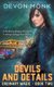 Devils and Details (Paperback): Devon Monk