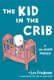 Kid in the Crib - A Dr. Seuss Parody (Hardcover): Lex Friedman
