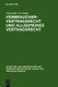 Verbrauchervertragsrecht und allgemeines Vertragsrecht - Fragen der Koharenz in Europa (German, Hardcover, Reprint 2011):...