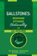 Gallstones - Ridding Stones Naturally in 24 Hours! (Paperback): George John Georgiou