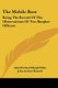 The Mobile Boer - Being The Record Of The Observations Of Two Burgher Officers (Paperback): Alan Richard Illeigh Hiley, John...