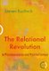 The Relational Revolution in Psychoanalysis and Psychotherapy (Paperback): Steven Kuchuck