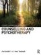Core Approaches in Counselling and Psychotherapy (Paperback): Fay Short, Phil Thomas