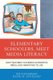 Elementary Schoolers, Meet Media Literacy - How Teachers Can Bring Economics, Media, and Marketing to Life (Paperback): Jim...