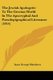 The Jewish Apologetic To The Grecian World In The Apocryphal And Pseudepigraphical Literature (1914) (Paperback): Isaac George...