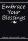 Embrace Your Blessings (Hardcover): Robert John Melville-Jones
