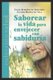 Saborear La Vida Para Envejecer Con Sabiduria (Spanish, Paperback): Gladys Brites de Vila, Ligia Almon?o de Jenichen